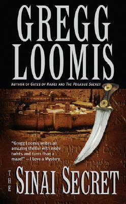 The Sinai Secret by Gregg Loomis