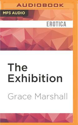 The Exhibition by Grace Marshall