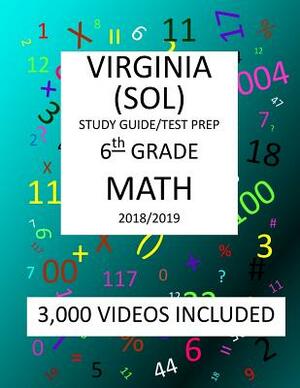 6th Grade VIRGINIA SOL, 2019 MATH, Test Prep: 6th Grade VIRGINIA SOL, 2019 MATH, Test Prep: by Mark Shannon