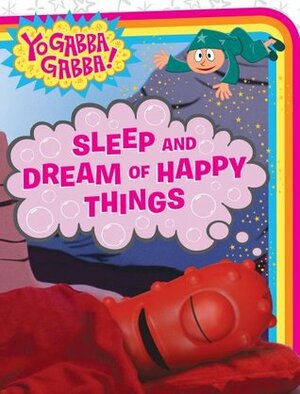 Sleep and Dream of Happy Things by Mike Giles, Veronica Paz