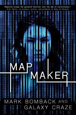 Mapmaker by Mark Bomback, Galaxy Craze