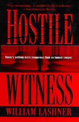 Hostile Witness by William Lashner