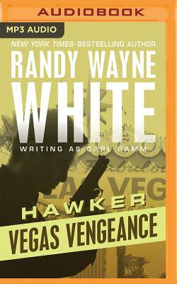 Vegas Vengeance by Randy Wayne White, Carl Ramm