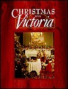 Christmas with Victoria by Victoria Magazine, Adrienne E. Short