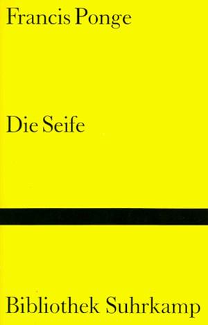 Die Seife by Francis Ponge