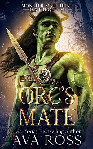 Orc's Mate by Ava Ross