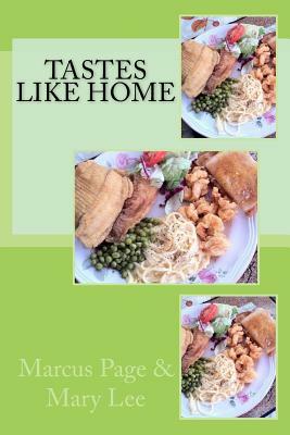 Taste Like Home by Marcus Page, Mary Lee