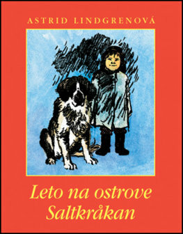 Leto na ostrove Saltkråkan by Astrid Lindgren