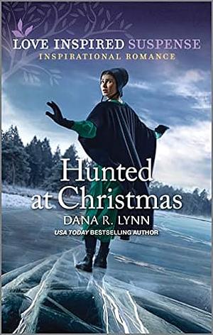 Hunted at Christmas  by Dana R. Lynn