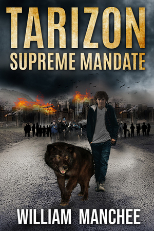 Supreme Mandate by William Manchee