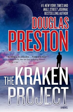 The Kraken Project by Douglas Preston