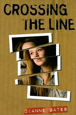 Crossing the Line by Dianne Bates