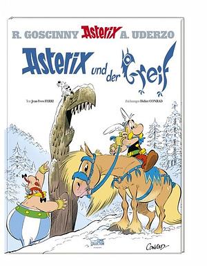 Asterix und der Greif by Jean-Yves Ferri, Jean-Yves Ferri