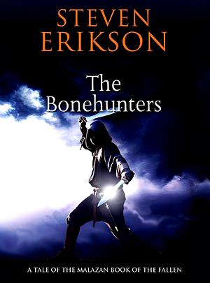 The Bonehunters by Steven Erikson