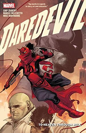 Daredevil by Chip Zdarsky: To Heaven Through Hell Vol. 3 by Manuel García, Marco Checchetto, Chip Zdarsky, Francesco Mobili, Mike Hawthorne