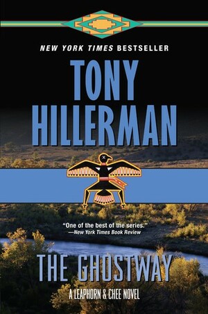 The Ghostway by Tony Hillerman