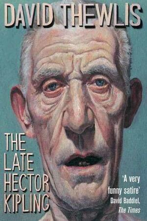 The Late Hector Kipling by David Thewlis