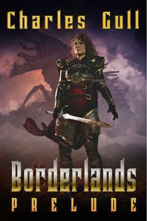 Prelude (Borderlands Book 0) by Charles Gull