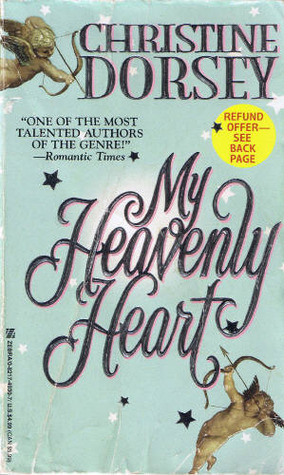 My Heavenly Heart by Christine Dorsey