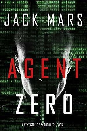 Agent Cero by Jack Mars