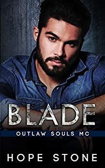 Blade by Hope Stone