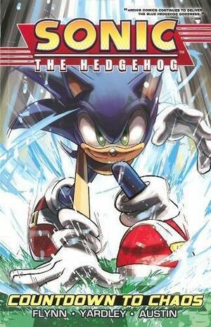 Sonic the Hedgehog 1: Countdown to Chaos by Ian Flynn, Tracy Yardley, Terry Austin