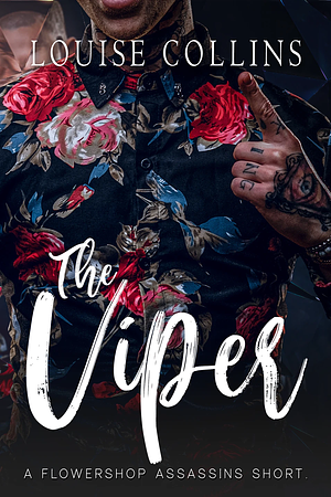 The Viper by Louise Collins