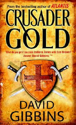 Crusader Gold by David Gibbins