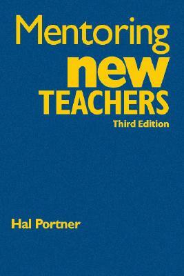 Mentoring New Teachers by Hal Portner