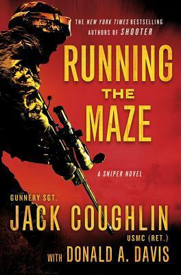 Running the Maze by Jack Coughlin, Donald A. Davis