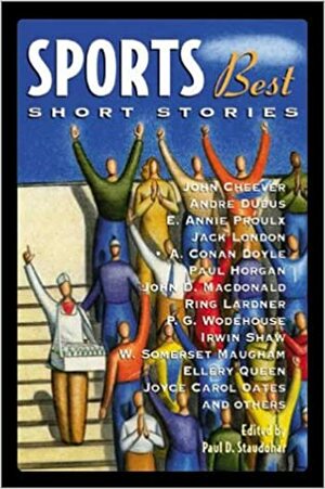 Sports Best Short Stories by Paul D. Staudohar