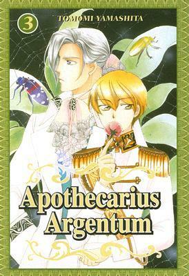 Apothecarius Argentum, Vol. 3 by Tomomi Yamashita