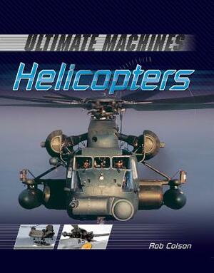 Helicopters by Rob Colson