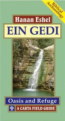 Ein Gedi by Hanan Eshel, Ohanan Eshel