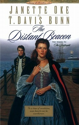 The Distant Beacon by T. Davis Bunn, Janette Oke