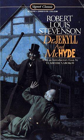 The Strange Case of Dr. Jekyll and Mr. Hyde by Robert Louis Stevenson