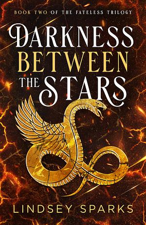 Darkness Between the Stars: An Egyptian Mythology Time Travel Romance by Lindsey Sparks