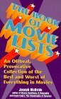 The Book of Movie Lists: An Offbeat, Provocative Collection of the Best and Worst of Everything in Movies by Joseph McBride