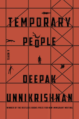 Temporary People by Deepak Unnikrishnan