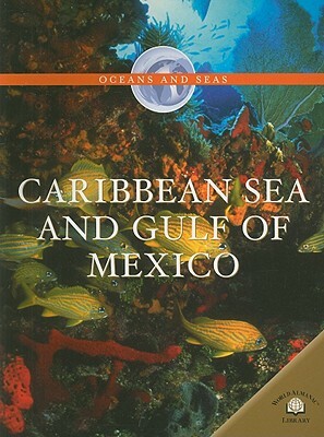Caribbean Sea and Gulf of Mexico by Jen Green