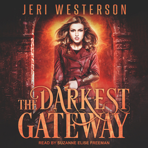 The Darkest Gateway: Booke of the Hidden Series, Book 4 by Jeri Westerson