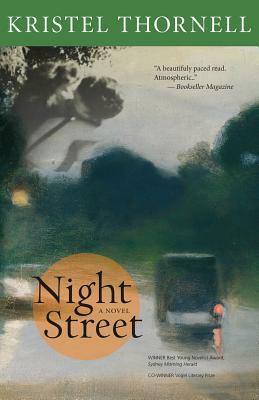 Night Street by Kristel Thornell