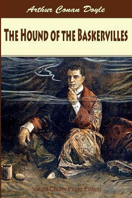 The Hound of the Baskervilles by Arthur Conan Doyle