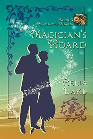 Magician's Hoard by Celia Lake