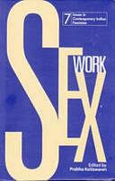 Sex Work by Prabha Kotiswaran