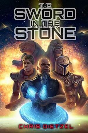 The Sword in the Stone: Space Lore V by Chris Dietzel