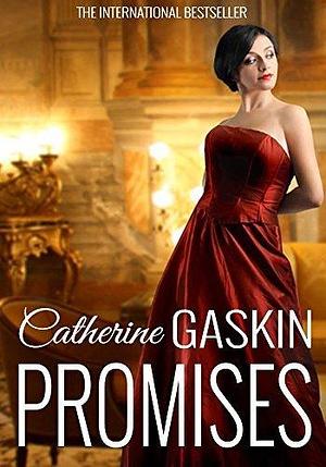 Promises: The heartbreaking family saga that will have you gripped until the last page by Catherine Gaskin, Catherine Gaskin