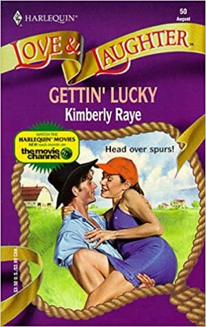 Gettin' Lucky by Kimberly Raye