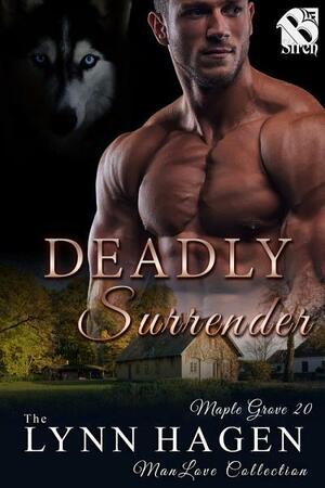 Deadly Surrender by Lynn Hagen