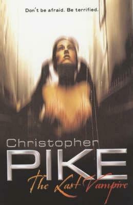 The Last Vampire by Christopher Pike